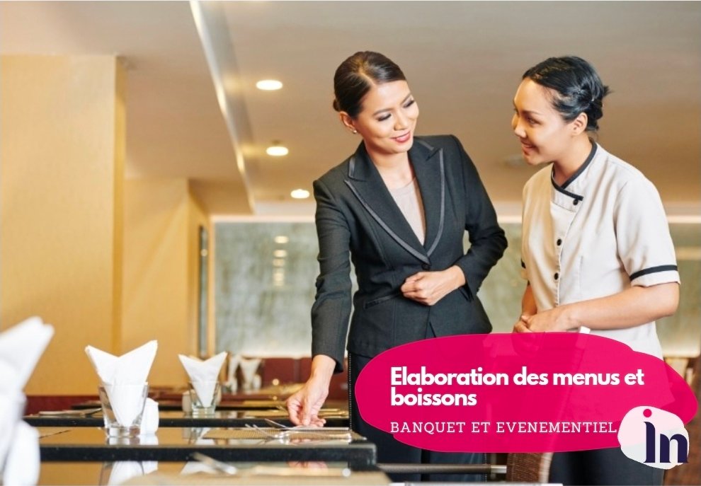 Élaboration des menus et boissons